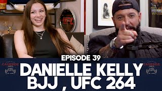 Danielle Kelly BJJ Interview  MMA Podcast  Cageside Show 39 [upl. by Urbana]