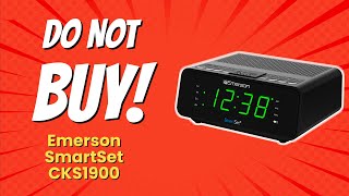 DONT BUY Emerson SmartSet CKS1900 BEFORE WATCHING THIS VIDEO 🔥 10 Reasons [upl. by Fitting]