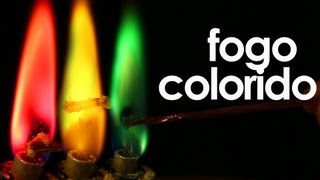 Como fazer fogo colorido EXPERIMENTOS de QUÍMICA [upl. by Suidaht]