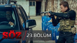 Söz  23Bölüm  quotHAİNLERİN PEŞİNDEquot [upl. by Readus]