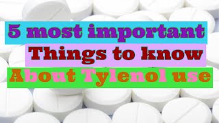 Five important things to know about Tylenol use mededu2 [upl. by Seibold]