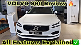 2020 Volvo S90 D4 Momentum Detailed Review India  Volvo Luxury Sedan [upl. by Py]