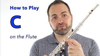 Beginner Flute Lesson 7  How to Play C [upl. by Ettenom]