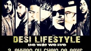 Desi Lifestyle  Akhian Nu chain Na aave Audio  The Band Of Brothers [upl. by Arahd]