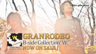 GRANRODEO  B‐side Collection quotWquot  CM [upl. by Atnovart]