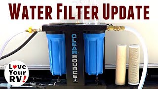 Review Update Clearsource RV Dual Stage Water Filter System [upl. by Dnomsed445]