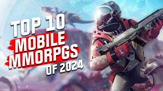 Top 10 Mobile MMORPGs of 2024 NEW GAMES REVEALED for Android and iOS [upl. by Rodriguez]