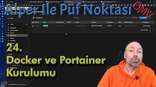 Alper İle Püf Noktası  24  OMV  Docker ve Portainer Kurulumu omv orangepi docker portainer [upl. by Denys708]