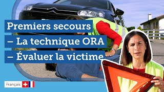 14 Premiers secours  la technique ORA et le diagnostic de la victime [upl. by Maidy321]