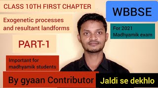 Work of River  WBBSE first chapter exogenetic processes and resultant landforms in Hindi [upl. by Elrod732]