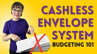 The Cashless Envelope System  Budgeting Tips 2022 [upl. by Mile629]