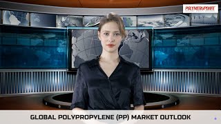 Polymer News Global Polypropylene PP market outlook [upl. by Veator]