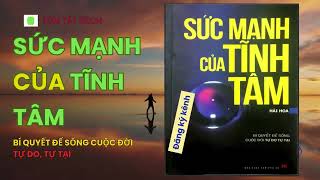 SỨC MẠNH CỦA TĨNH TÂM  TÓM TẮT SÁCH [upl. by Merv]