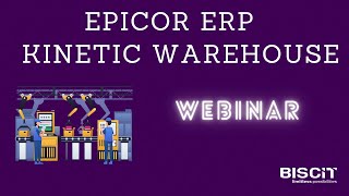 Epicor ERP Kinetic Warehouse Webinar  InDepth Features Overview May 9 2019 by Biscit [upl. by Ingar]