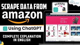 Web Scraping AMAZON Product Data using ChatGPT amp Python 😱 openai [upl. by Lion]