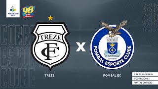 AO VIVO TREZE x POMBAL  CAMPEONATO PARAIBANO 2024 [upl. by Ronaele640]