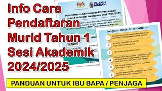 Cara Pendaftaran Murid Tahun 1 Sesi Akademik 20242025 Info Grafik KPM [upl. by Aneele280]