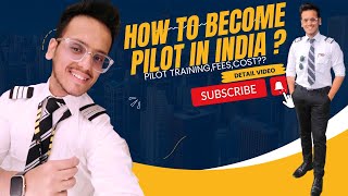 How To Become a Pilot in India in 2024✈️Pilot Training Eligibility Fees Exam Salary [upl. by Marilou]