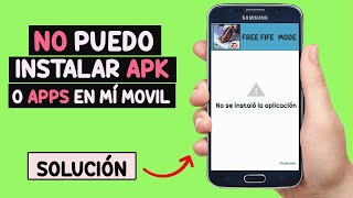 Mi celular NO me deja instalar aplicaciones o APK quotSOLUCIÓN RÁPIDAquot 2021 [upl. by Ellehcsar]