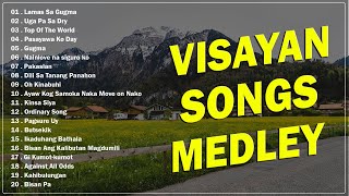 VISAYAN SONGS MEDLEY 🎶 Lamas Sa Gugma  Uga Pa Sa Dry  Top Of The World [upl. by Aniuqal]