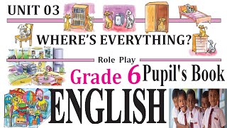 Grade 6 ENGLISH Pupils Book Lesson 3 WHERE’S EVERYTHING  Grade 6 English textbook  Prepositions [upl. by Atniuqal625]