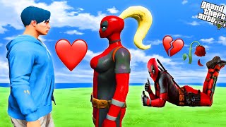 ကျနော် Deadpool ရဲ့စော်နဲ့ Dateခဲ့တယ်❣️💕 Playing as Deadpool in GTA V [upl. by Scopp]