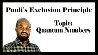 Lesson 1 Paulis Exclusion Principle  Topic Quantum Numbers  Qualitative Chemistry [upl. by Dermott]