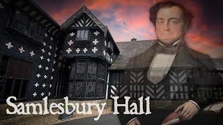 The Shades of Samlesbury Hall [upl. by Issac]