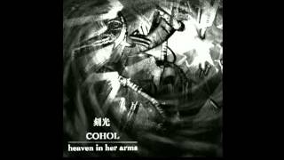 heaven in her arms x COHOL 『刻光』 split CD trailer [upl. by Itida]