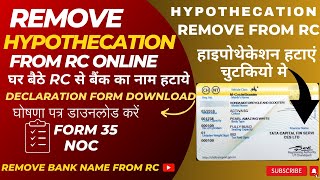 How to Remove Hypothecation from RC Online  Terminate Hypothecation online  Declaration Form [upl. by Theona]