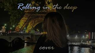 Rolling in the deep Adele cover [upl. by Ekyt]