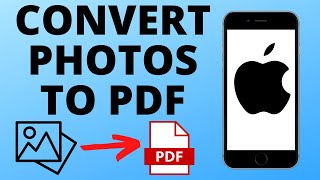 How to Convert a Photo to PDF on iPhone [upl. by Ahterahs]