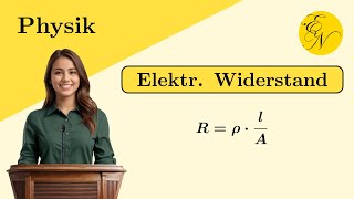 Widerstand eines elektrischen Leiters [upl. by Grenville]