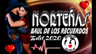 Mix Norteñas Edit 2020 Baul De Los Recuerdos  Norteñas Sax Pala Raza Vip [upl. by Samuel]