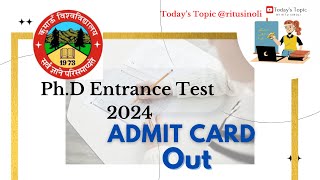 PhD Entrance Exam ADMIT CARD OUT NOW 2024 admitcard phd kumaununiversity entrance exam [upl. by Clarkin]