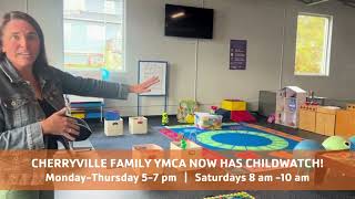 CHERRYVILLE FAMILY YMCA NOW HAS CHILDWATCH [upl. by Penhall488]