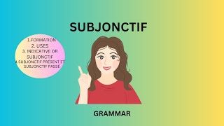 Le Subjonctif Présent et Passé  French Grammar [upl. by Bobinette411]