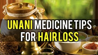 Unani Medicine Tips for Hair Loss [upl. by Aizti]