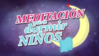 Meditació para dormir niños [upl. by Nnor]