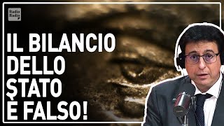 IL BILANCIO DELLO STATO ITALIANO È FALSO VI SPIEGO PERCHÉ NUMERI ALLA MANO  Valerio Malvezzi [upl. by Maddock]