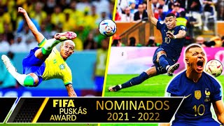 LOS 11 GOLES NOMINADOS AL PREMIO PUSKÁS 2022 🏆⚽️ ft Mbappé Richarlison Balotelli Theo Hdez y MÁS [upl. by Felizio]