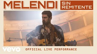 Melendi  Sin Remitente  Official Live Performance  Vevo [upl. by Ahsa]