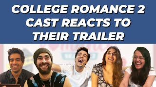 College Romance 2  Cast Trailer Reaction Ft Manjot Sigh Apoorva Arora Keshav Sadhna Gagan Arora [upl. by Asiluj]