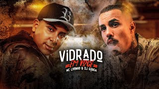 MC LIVINHO e DJ GUUGA  VIDRADO EM VOCE DJGUUGA [upl. by Fulks]