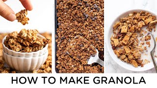 GRANOLA 101 ‣‣ How to Make Homemade Granola [upl. by Eedolem675]