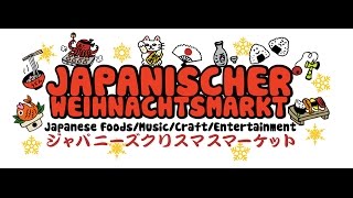 Japanischer Weihnachtsmarkt  Japoński Jarmark Świąteczny  Berlin 2016 [upl. by Alyakam]