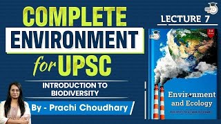 Environment and Ecology Series Lecture 7  Introduction To Biodiversity  UPSC GS 3  StudyIQ [upl. by Mcnelly]