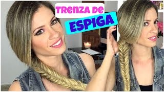 TRENZA DE ESPIGA O COLA DE PESCADOPaso a Paso  NatyGloss [upl. by Arst]