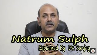 Natrum Sulph Part 1 Explained By DrSanjay [upl. by Surdna394]