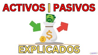 Entiende la Diferencia entre Activos y Pasivos en Contabilidad [upl. by Parrott144]